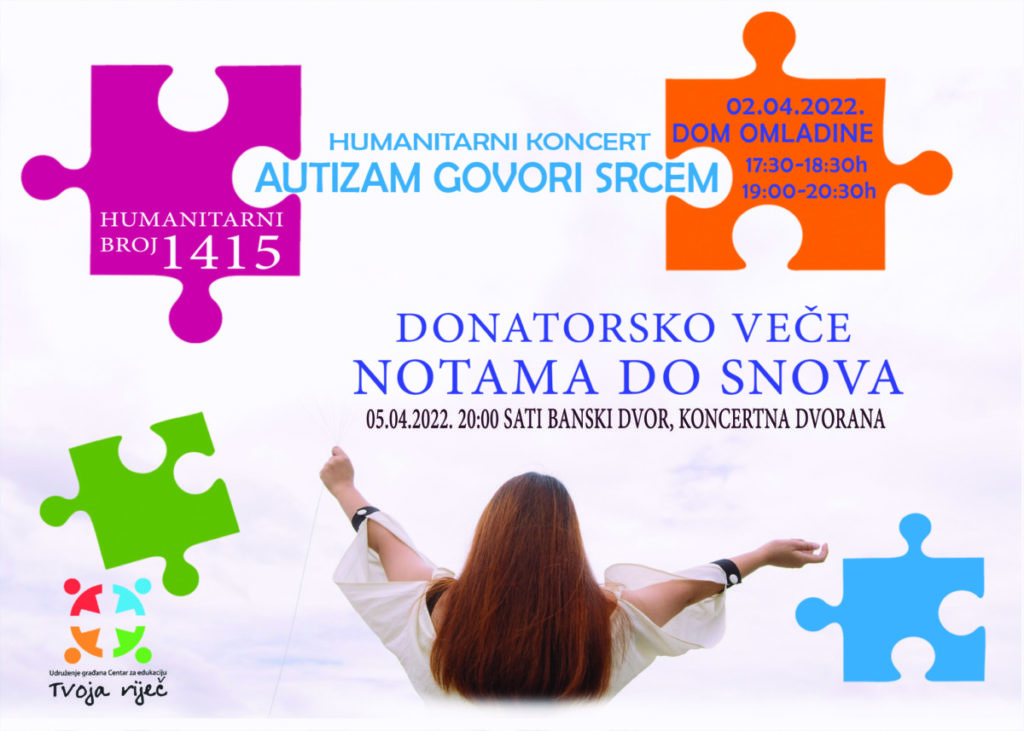 „AUTIZAM GOVORI SRCEM“ Donatorsko veče u Banjaluci 2.aprila