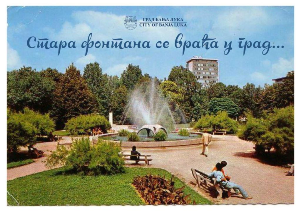 STARA FONTANA SE VRAĆA U BANJALUKU: Pošaljite najljepše fotografije iz vaših albuma
